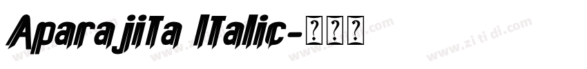 Aparajita Italic字体转换